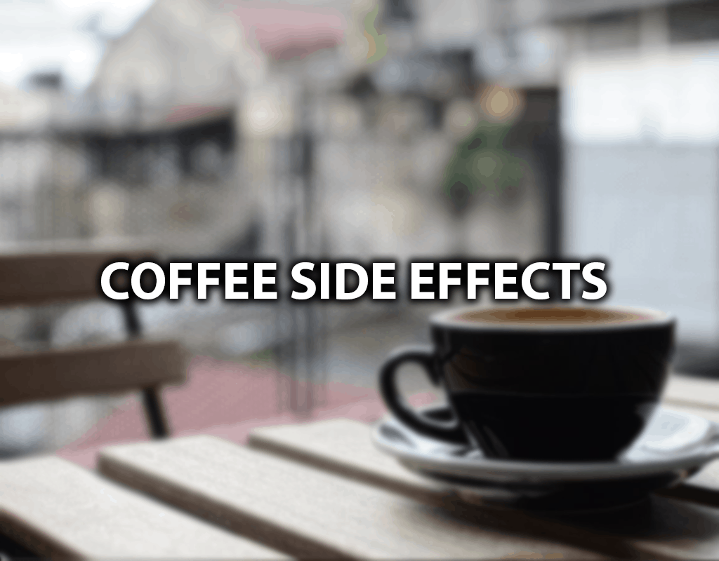 coffee side effects