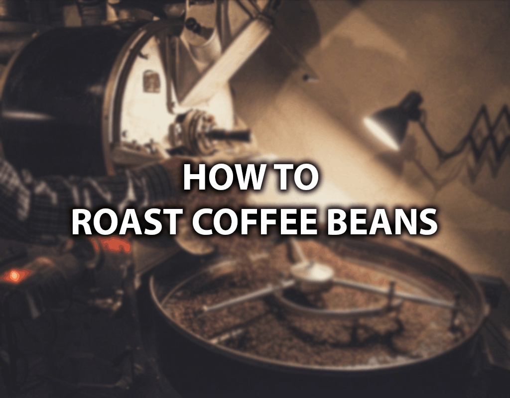 how to roast coffee beans