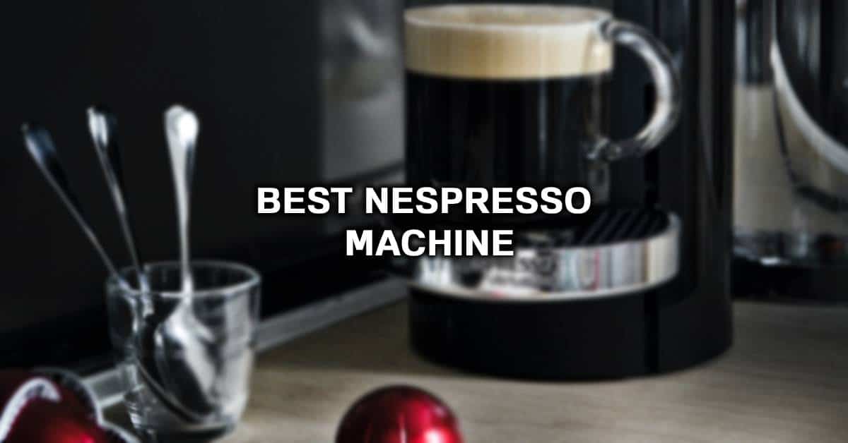 最佳nespresso咖啡机