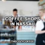 Coffee Shops In Nassau